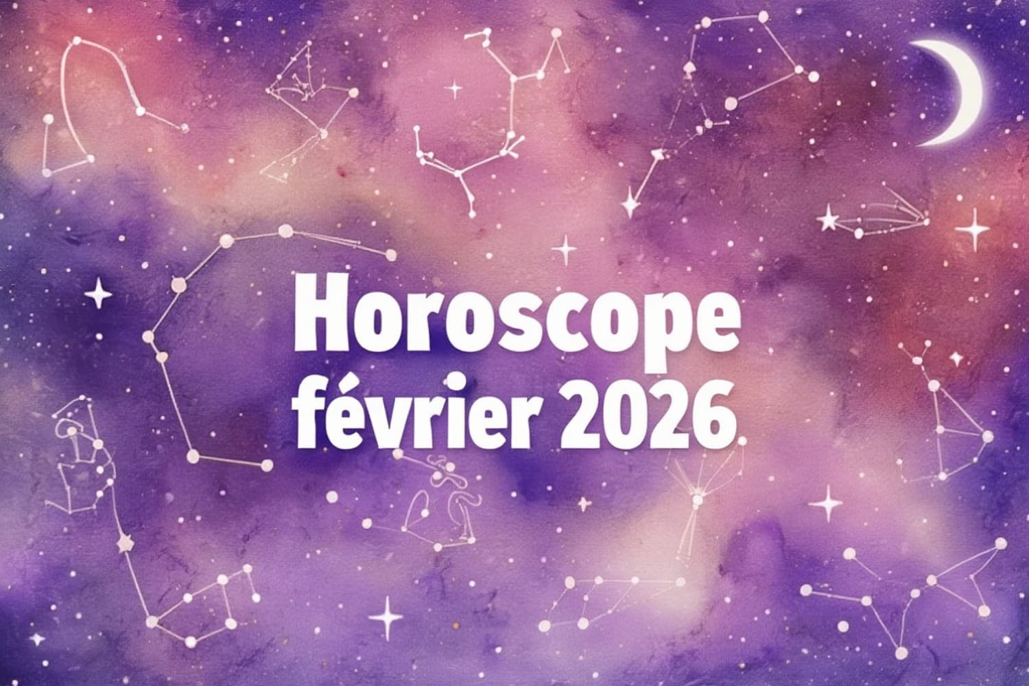 Astrologie : Février 2026 révèle quatre signes chanceux
